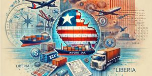 Liberia Import Tax